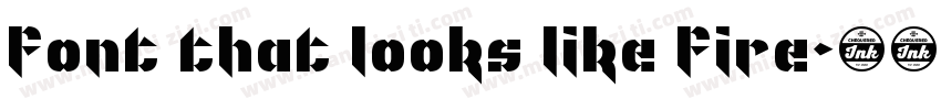 font that looks like fire字体转换